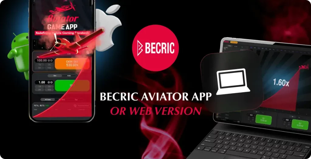 Aviator game on Becric with options for app or web version