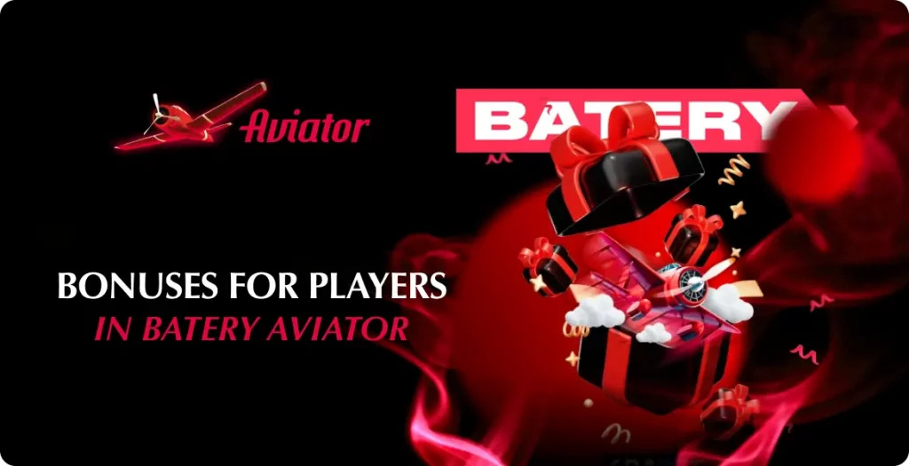 Bonuses and rewards available for Aviator players on Batery